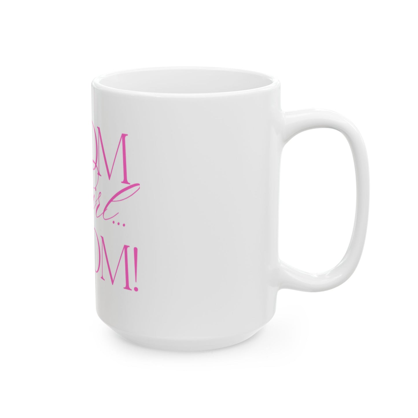 Signature Logo Ceramic Mug – 11 oz & 15 oz | “BLOOM Girl Era” Drinkware
