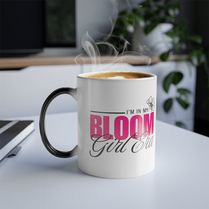 Bloom Girl Era Mug | Empowerment Coffee/Tea Ceramic 11oz